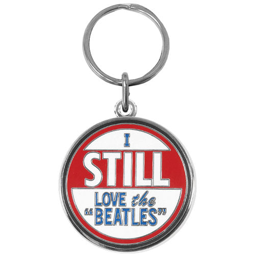 I Still Love The Beatles Metal Key Chain Front