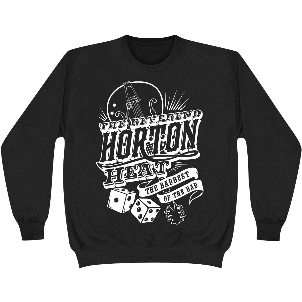 Reverend Horton Heat Baddest Sweatshirt Front