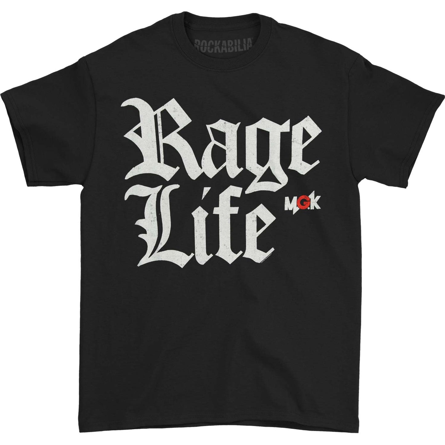 Machine Gun Kelly (Music) Rage Life T-shirt Front