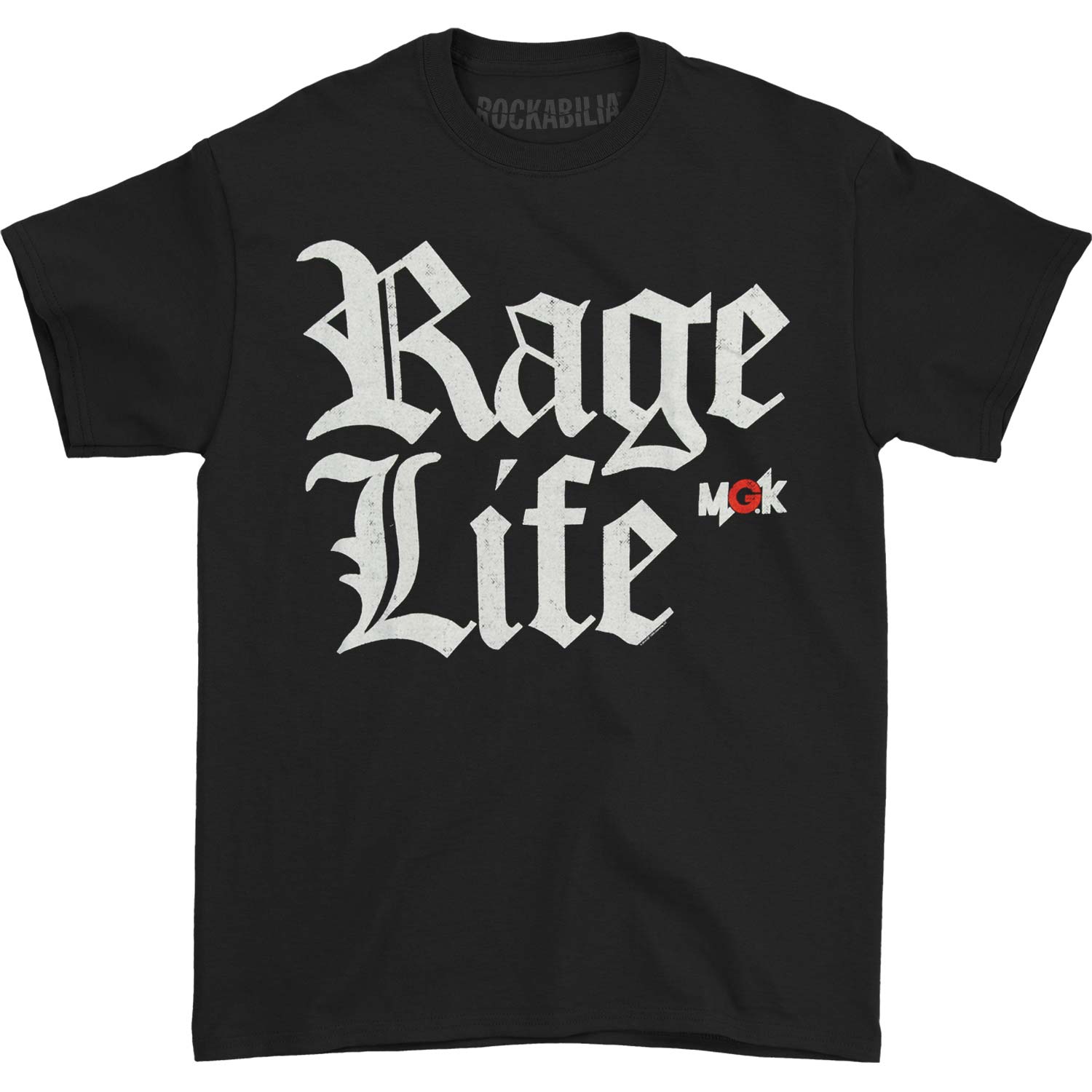Machine Gun Kelly (Music) Rage Life T-shirt Front