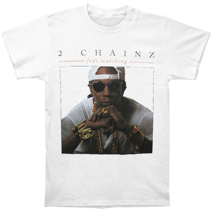 2 Chainz Feds Watching Slim Fit T-shirt