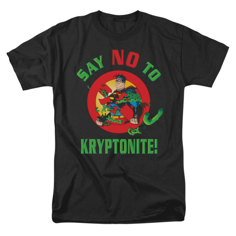 Superman Say No To Kryptonite T-shirt
