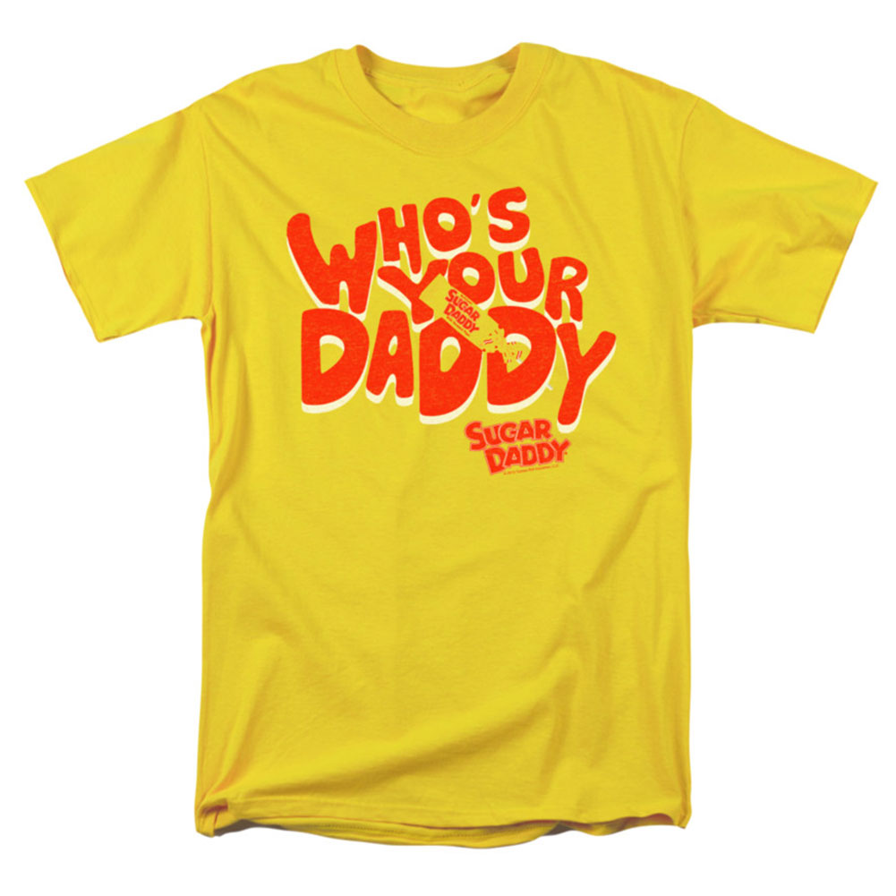 Tootsie Roll Who's Your Daddy T-shirt