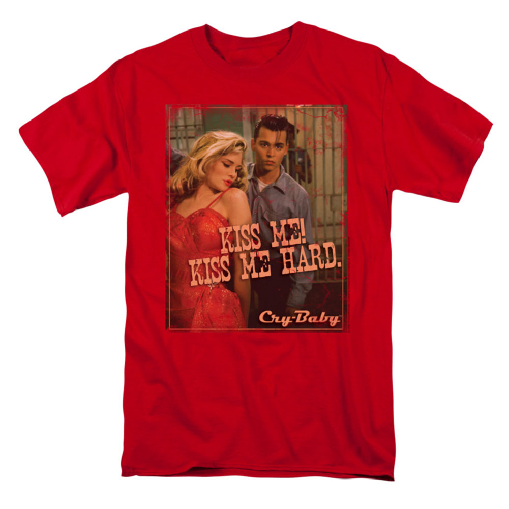 Cry-Baby Kiss Me T-shirt