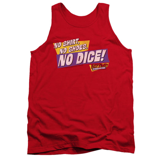 Fast Times At Ridgemont High No Dice Mens Tank