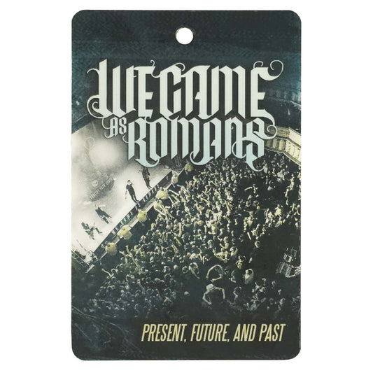 We Came As Romans Present, Future, And Past Laminated Backstage Pass Front