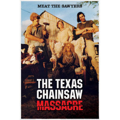 Texas Chainsaw Massacre Meat The Sawyers Domestic Poster