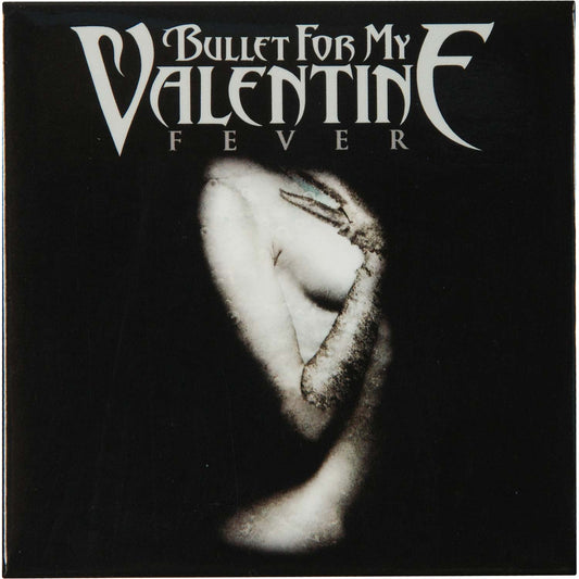 Bullet For My Valentine Fever Magnet Front