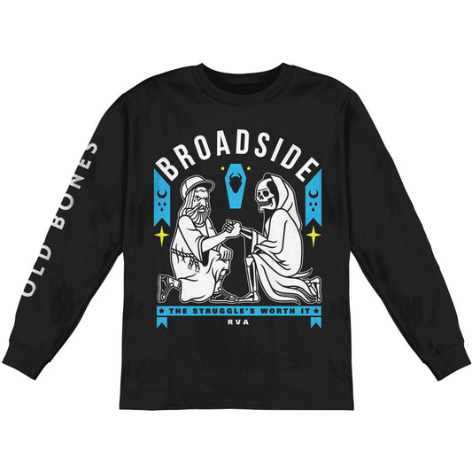 Broadside Struggle's Worth It  Long Sleeve Front