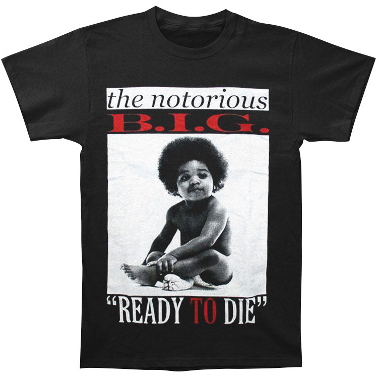 Ready To Die T-shirt
