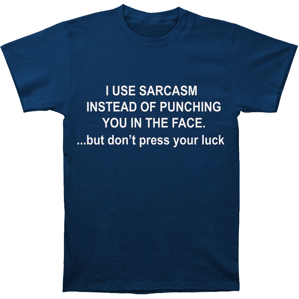 Humor Sarcasm T-shirt