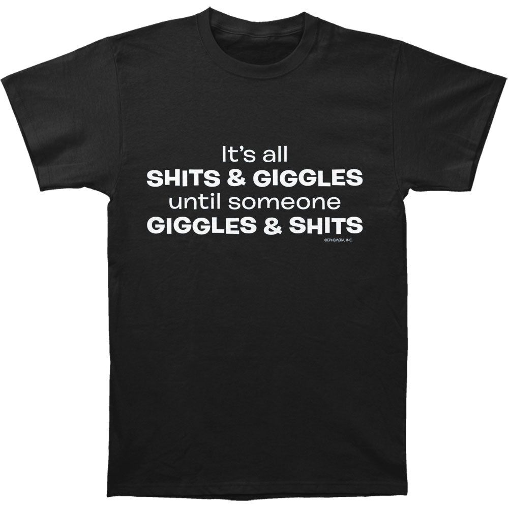 Humor Shits/Giggles T-shirt