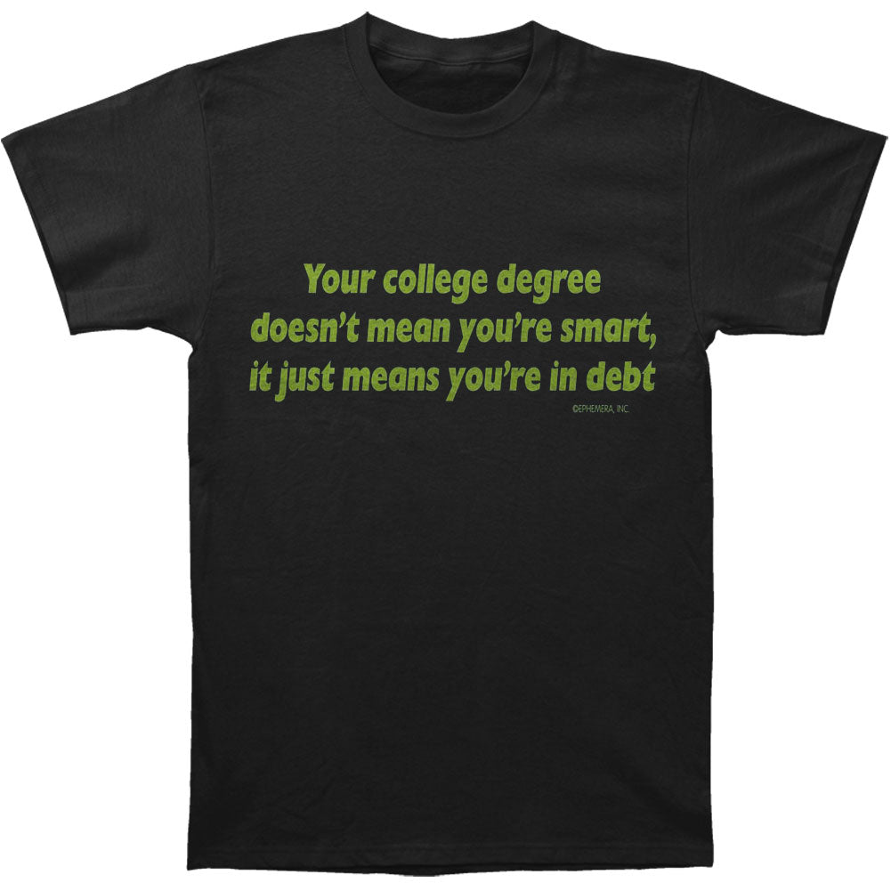 Humor College Degree T-shirt