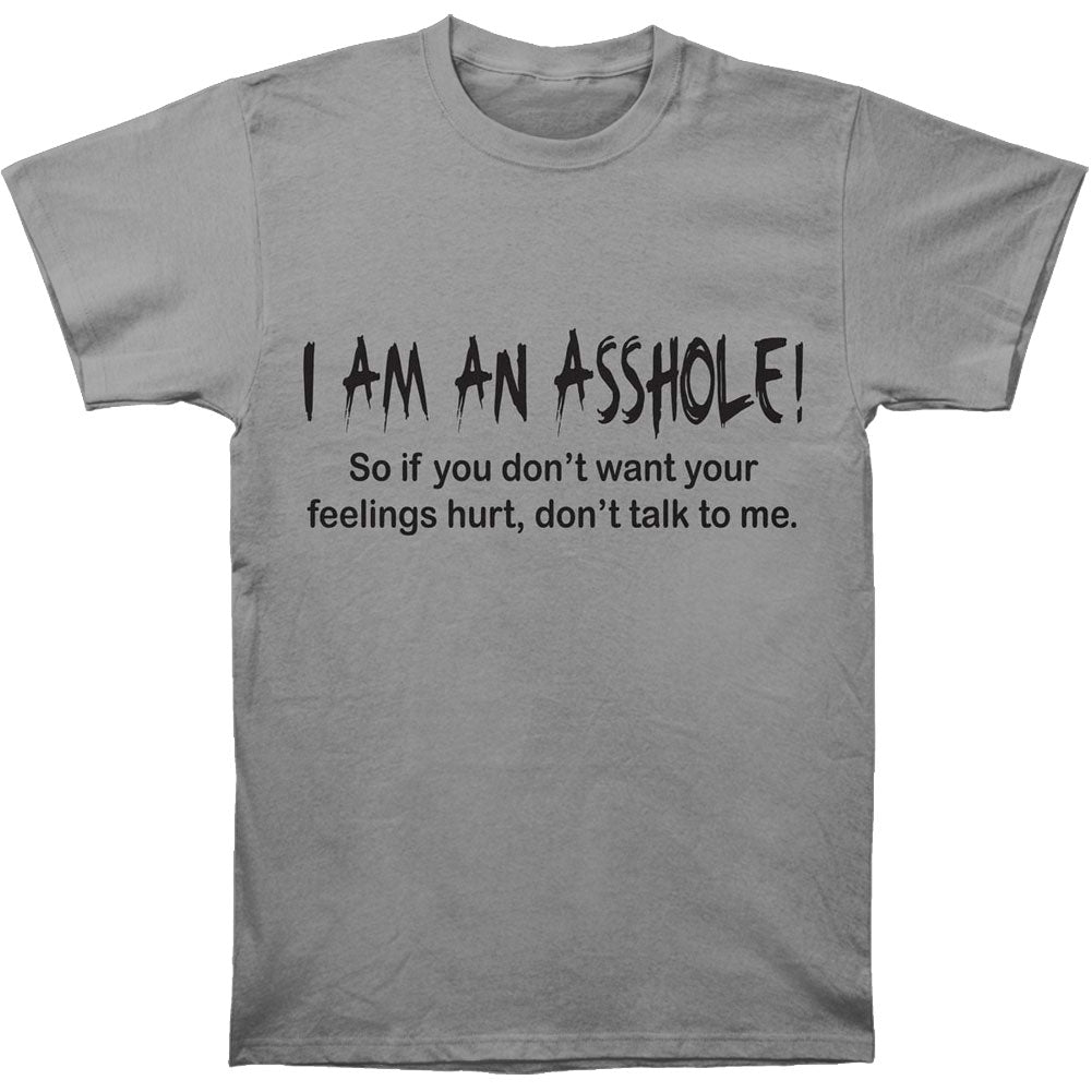 Humor Im An Asshole T-shirt