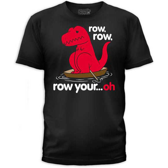 Humor Row Your Oh T-shirt