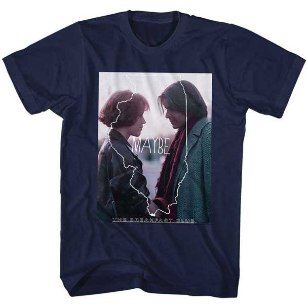 Breakfast Club Maybe T-shirt Front