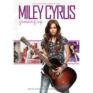 Miley Cyrus Growing Up Unauthorized DVD