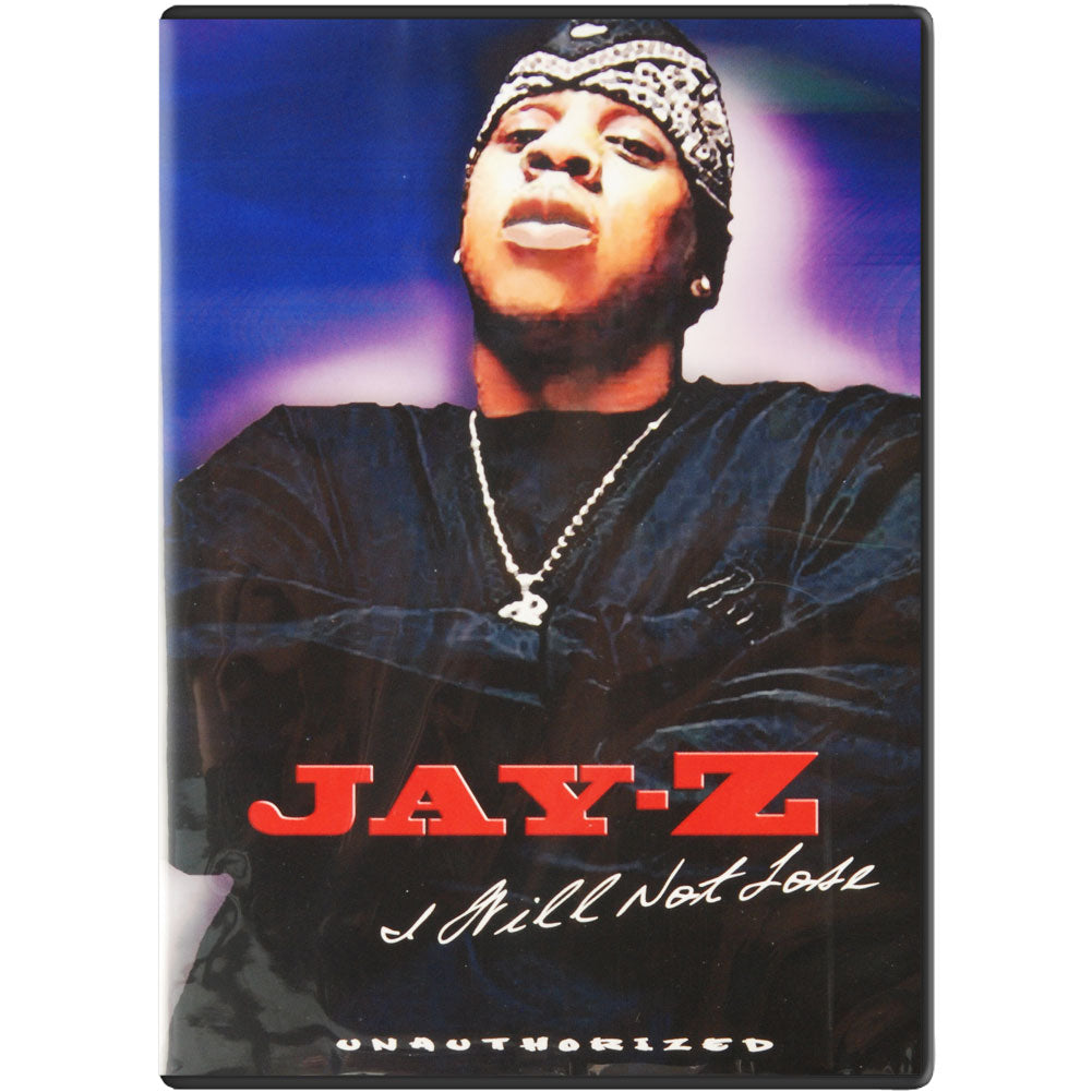Jay-Z I Will Not Lose: Unauthorized DVD