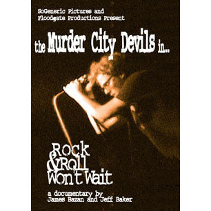 Murder City Devils Rock & Roll Won't Wait DVD