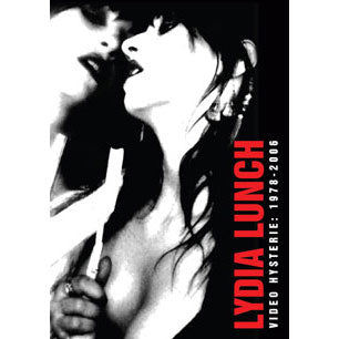 Lydia Lunch Video Hysterie: 1978-2006 DVD