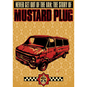 Mustard Plug Never Get Out Of The Van: The Story Of Mustard Plug DVD