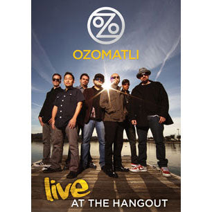 Ozomatli Live At The Hangout DVD