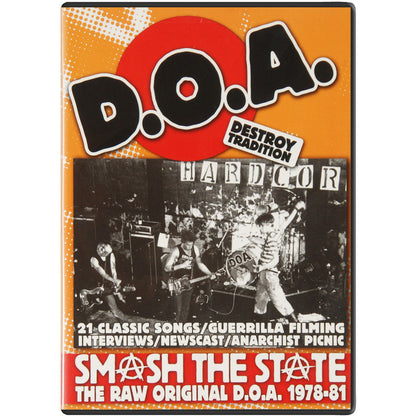 D.O.A. Smash The State DVD