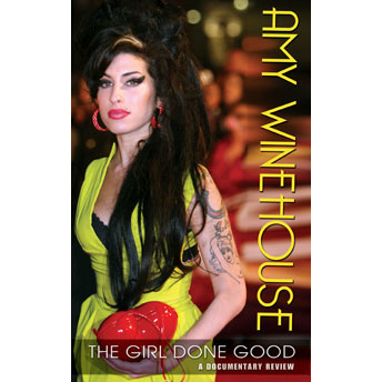 Amy Winehouse Amy Winehouse The Girl Done Good: A Documentary Review DVD