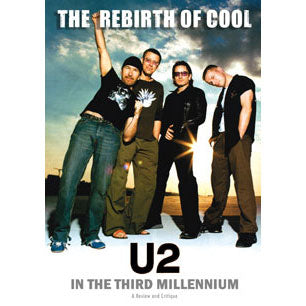 U2 Rebirth Of Cool: U2 In The Third Millennium DVD