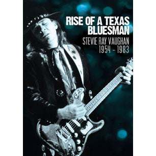 Stevie Ray Vaughan Rise Of A Texas Bluesman: 1954-1983 DVD