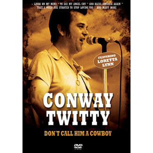Conway Twitty Don't Call Him A Cowboy DVD