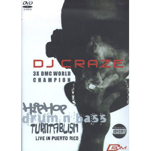 DJ Craze Hip Hop/drum & Bass: Live In Puerto Rico DVD