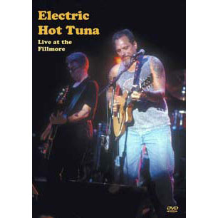 Hot Tuna Electric Live At The Fillmore DVD