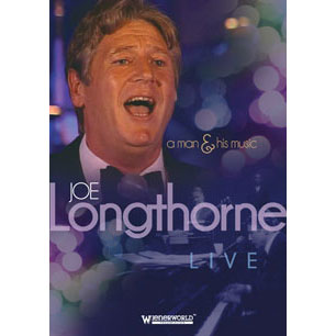 Joe Longthorne A Man And His Music DVD