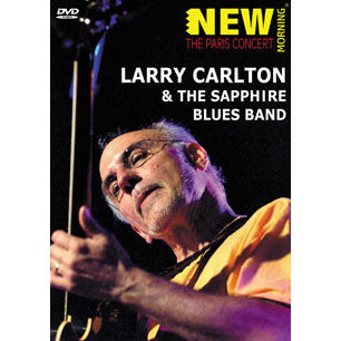 Larry Carlton The Paris Concert DVD