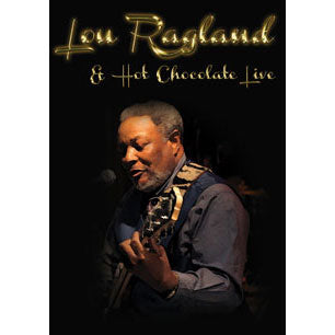 Lou Ragland Hot Chocolate Live DVD