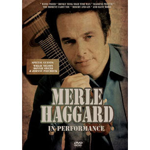 Merle Haggard In Performance DVD