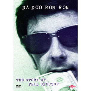 Phil Spector Da Doo Ron Ron: Story Of Phil Spector DVD