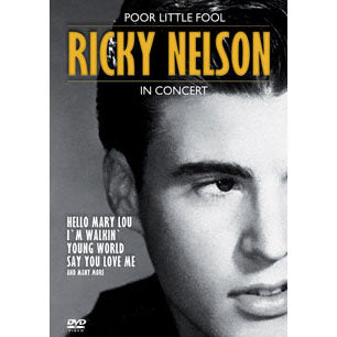 Ricky Nelson Poor Little Fool DVD