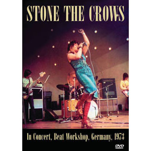 Stone The Crows In Concert Beat Workshop Germany 1973 DVD