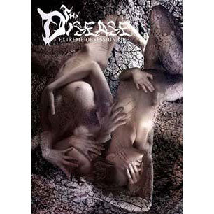 Thy Disease Extreme Obsession Live DVD