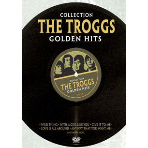 Troggs Golden Hits: Collection DVD