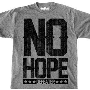 No Hope T-shirt