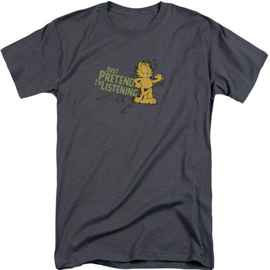 Garfield Just Pretend I'm Listening Adult T-shirt Tall