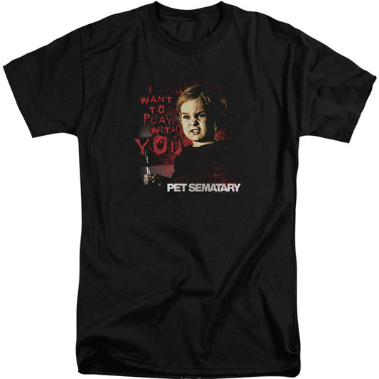 Pet Sematary I Want To Play Adult T-shirt Tall