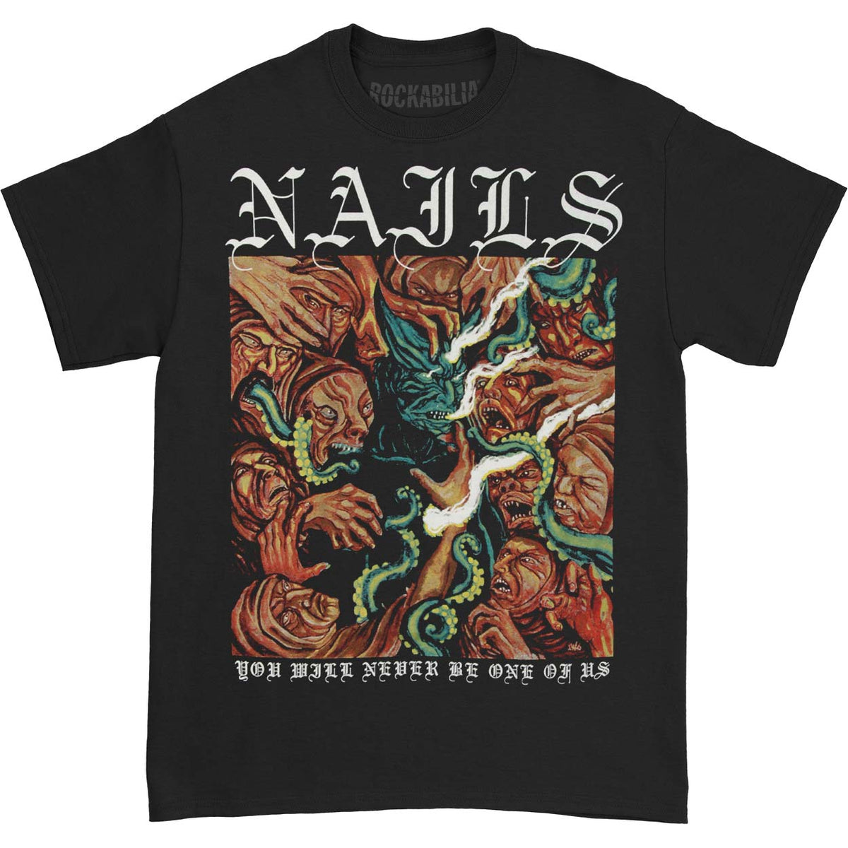 Nails Never Be One Of Us Slim Fit T-shirt Front
