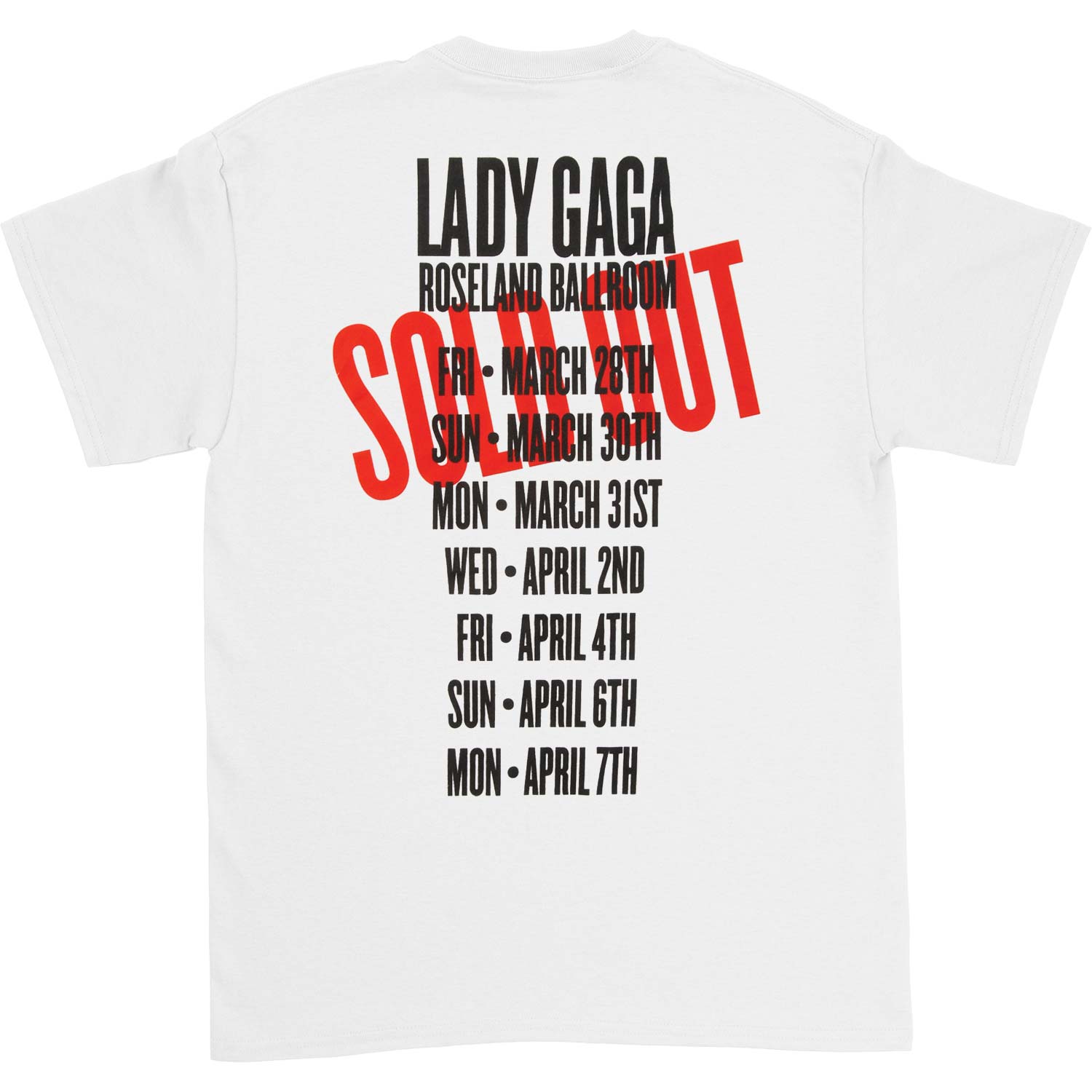 【最終価格】Lady Gaga Rose T Lady Gaga Sold Out Roseland Event T-shirt | Lady Gaga Merch Store