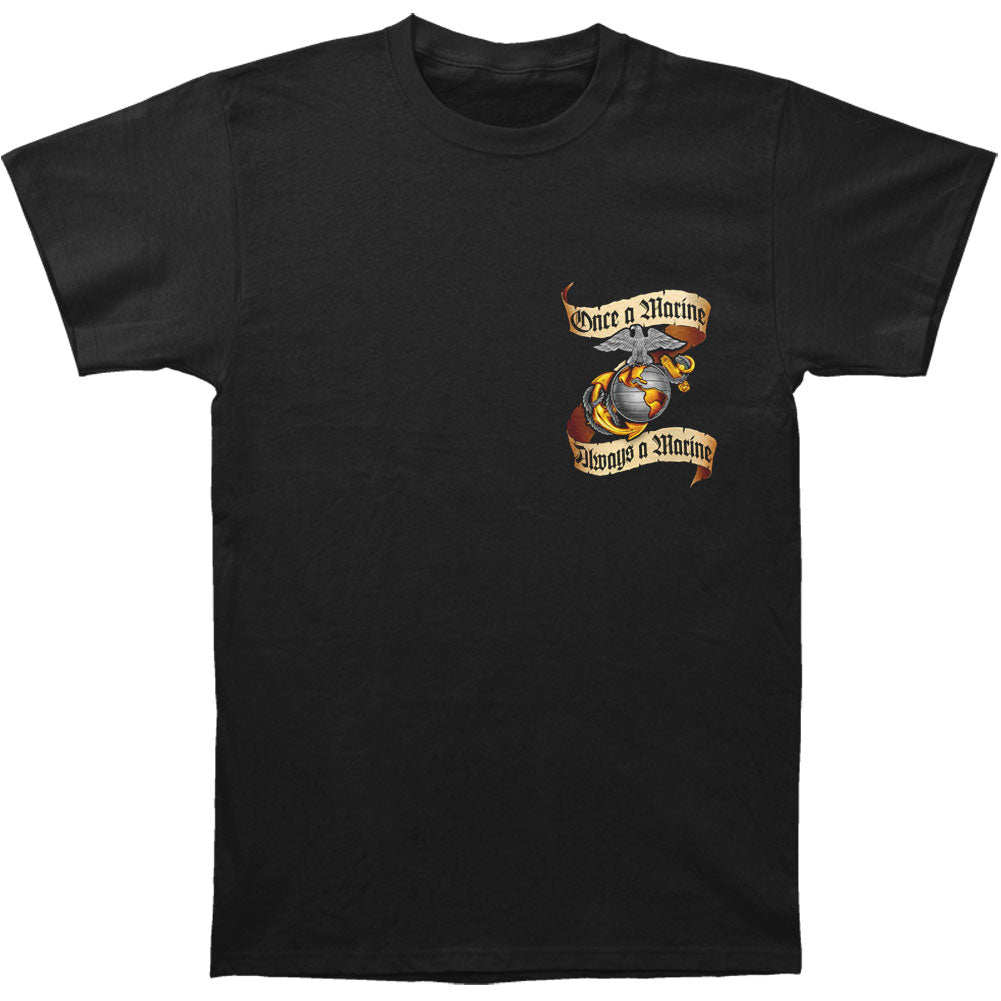 Once A Marine Always A Marine Corps T-shirt