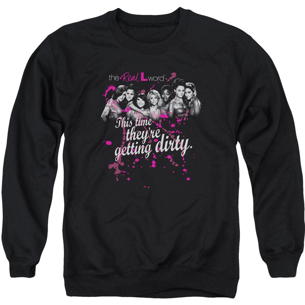 L Word Dirty Adult Sweatshirt Front