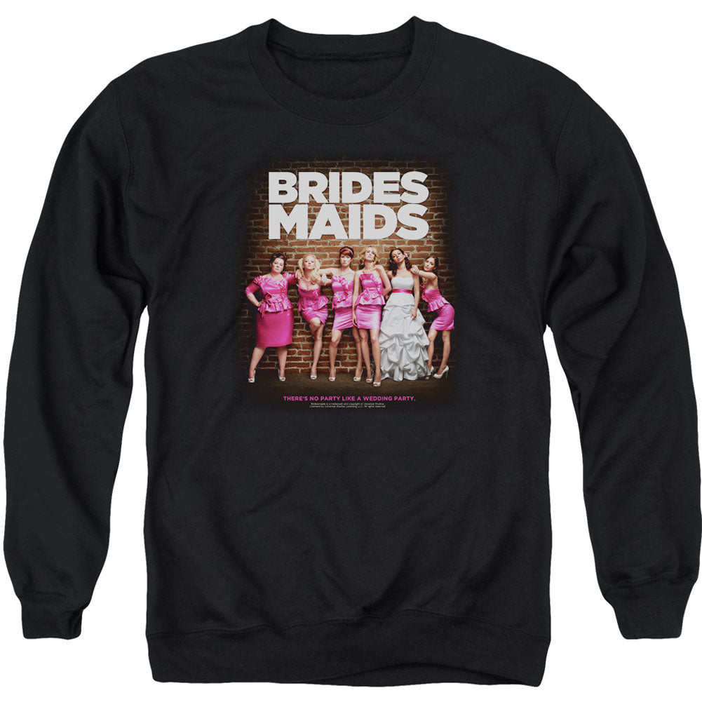 Bridesmaids Poster Adult Sweatshirt Front